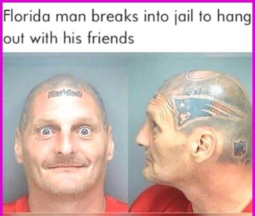 20 of the 'cleanest' Florida man memes - Gosschips.com
