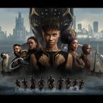 Exploring 10 Interesting Facts About Wakanda Forever
